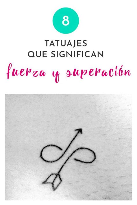 8 tatuajes que significan fuerza y superación